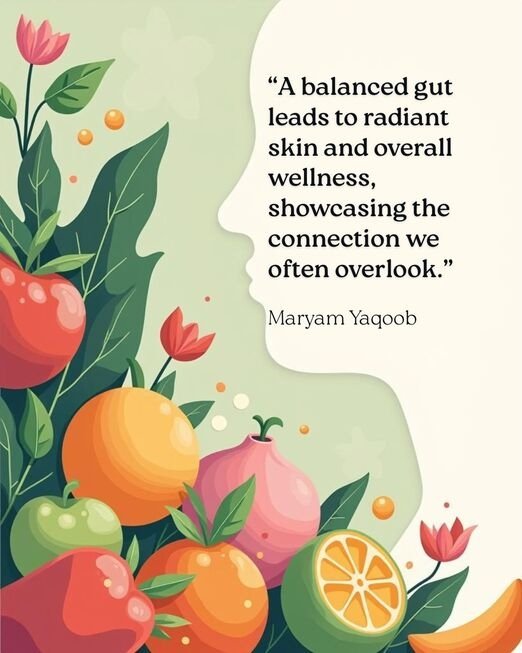 Healthy gut infographic with fruits showing skin health benefits